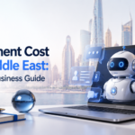 AI Agent Development Cost in the Middle East: A Complete Business Guide