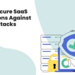 How to Secure SaaS Integrations Against Breach Attacks