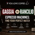 Gaggia vs Rancilio Espresso Machines: Find Your Perfect Match