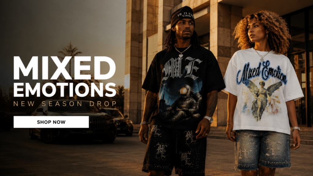 Mixed Emotions Clothing: Express Your Mood Through Streetwear