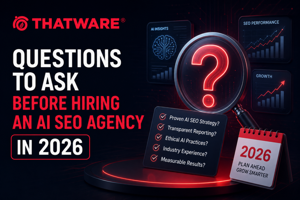 Questions to Ask Before Hiring an AI SEO Agency in 2026