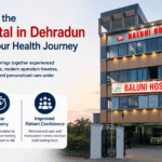 Small Symptoms Today, Serious Problems Tomorrow: Why Choosing the Best Hospital in Dehradun Can Save Your Health