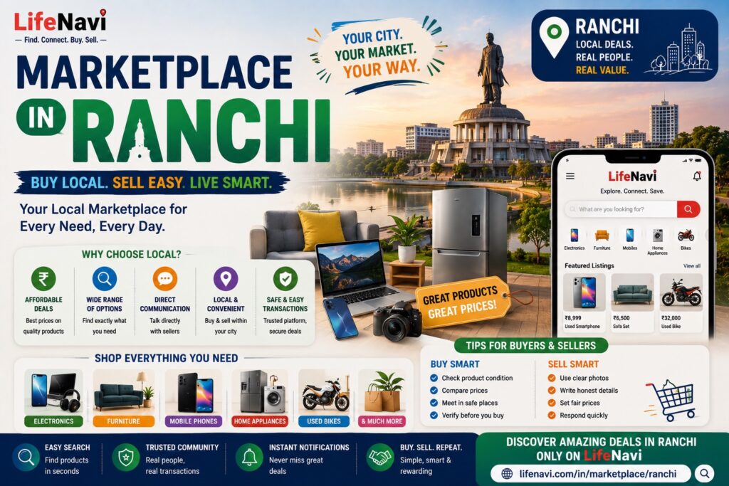 Marketplace in Ranchi: A Simple Way to Buy and Sell Locally | LifeNavi