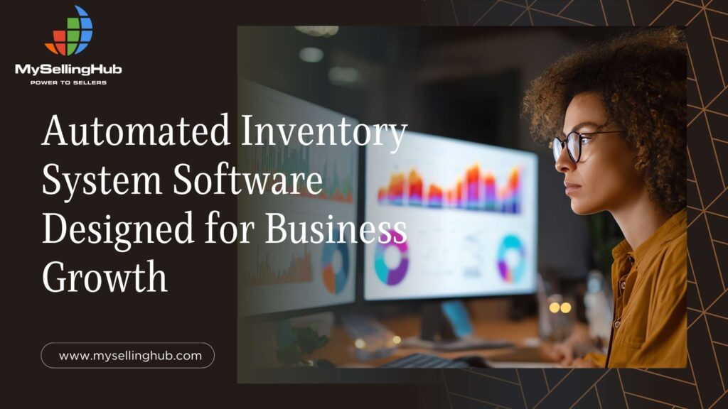 Automated Inventory System Software Designed for Business Growth