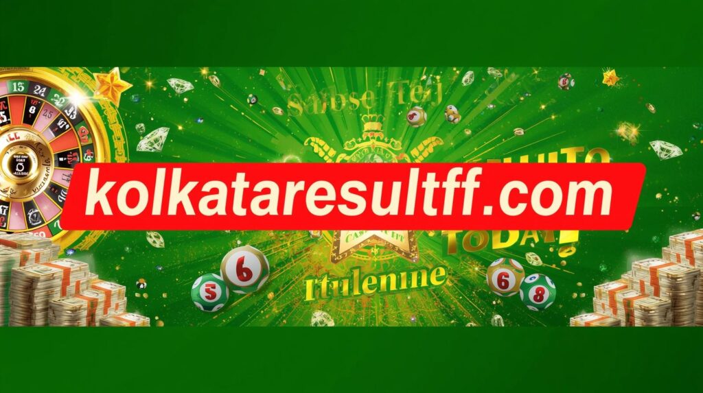 FF Kolkata Result: Complete Guide to Fatafat Today Result, Khol Babu & Calcutta Fatafat Updates