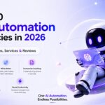 Top 10 AI Automation Agencies in 2026: Features, Services & Reviews