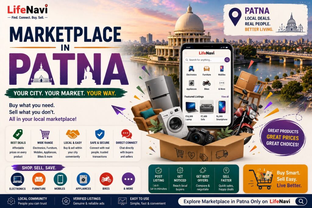 Marketplace in Patna: A Smart Way to Buy and Sell | LifeNavi