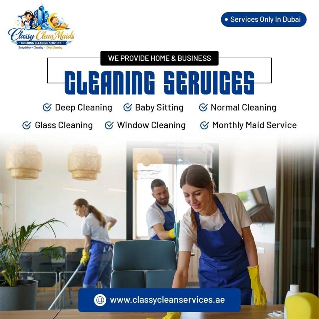 Why Choose a Trusted Babysitter Dubai Families Can Rely On? | Classy Clean Services