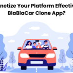How to Monetize Your Platform Effectively with a BlaBlaCar Clone App?
