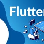 How Flutter Simplifies Mobile App Maintenance