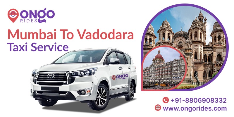 Mumbai to Vadodara Taxi with Professional Drivers