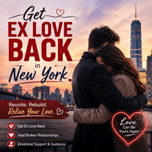 Get Ex Love Back in New York with Personalized Astrology Advice