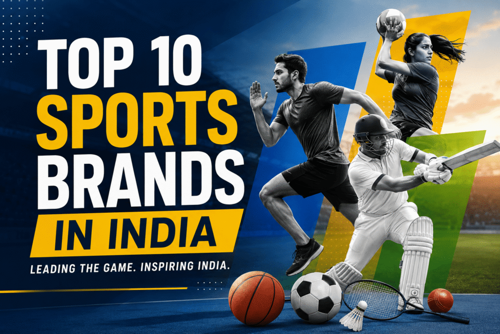 Top 10 Sports Brands in India: Leading 2026 Trends