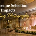 How Venue Selection Impacts Wedding Photography