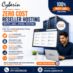 How to Start Your Own Hosting Business with Zero Investment Using Cyberin Reseller Hosting