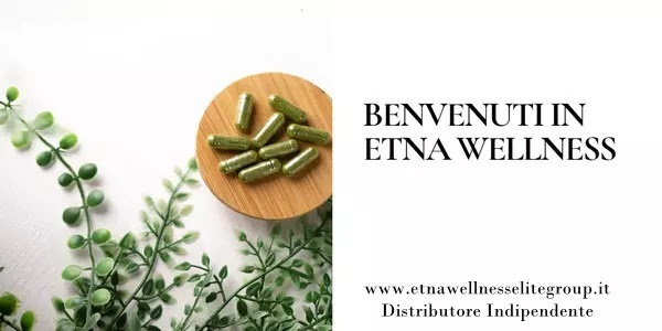 Etna Wellness Prodotti: Prezzi, Benefici e Guida Completa al Catalogo Ufficiale