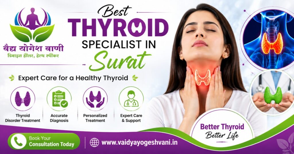 Top 7 Qualities of the Best Thyroid Specialist in Surat
