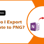 How to Save OneNote Pages as PNG Images Quickly?