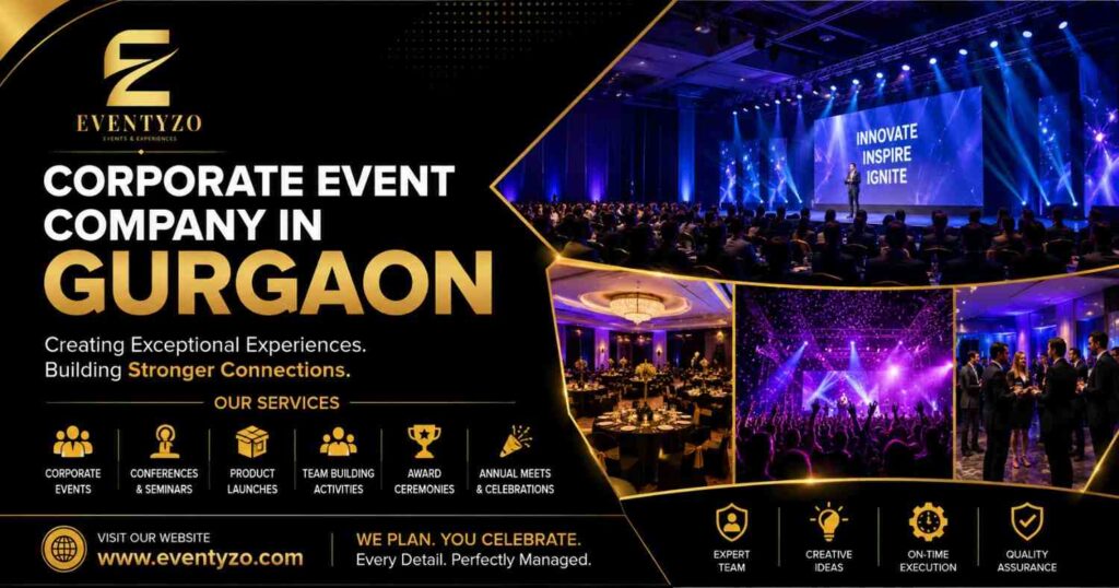 Which Industries Benefit Most from a Corporate Event Company in Gurgaon Services