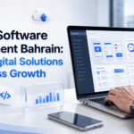 Custom Software Development Bahrain: Tailored Digital Solutions for Business Growth