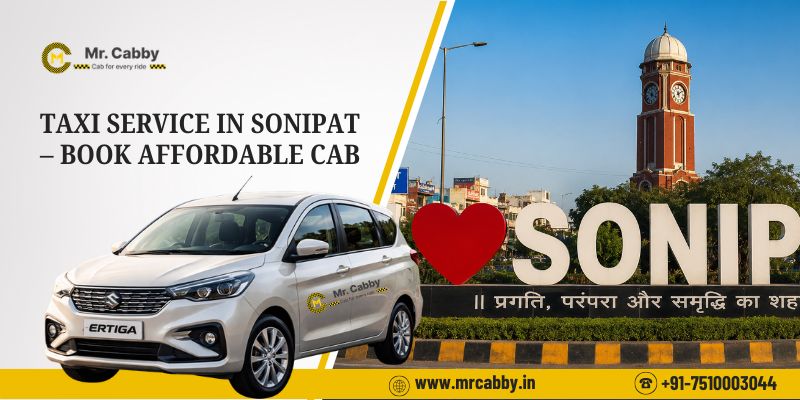 Taxi Service in Sonipat – Book Cab at Lowest Fare