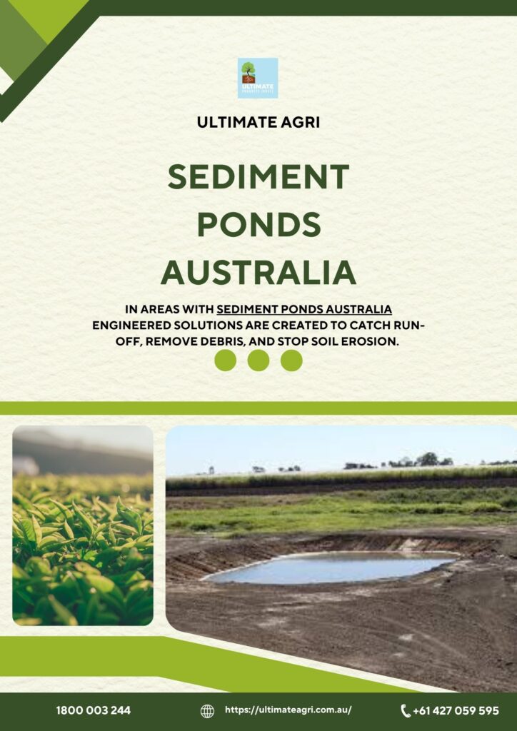 Sediment Ponds, Australia: Smart Water Management for Farms and Civil Projects