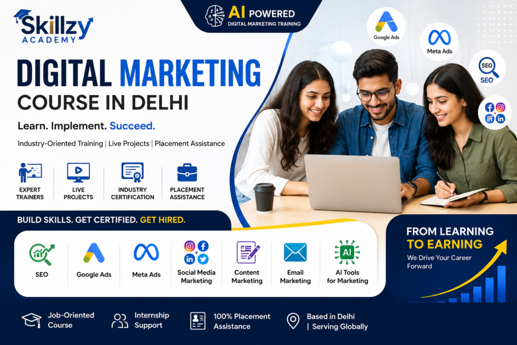 Why Skillzy Academy is a Preferred Digital Marketing Institute in Delhi