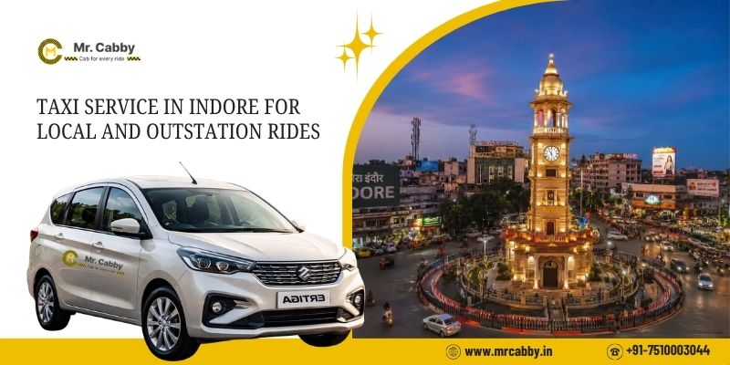 Taxi Service in Indore for Local and Outstation Rides