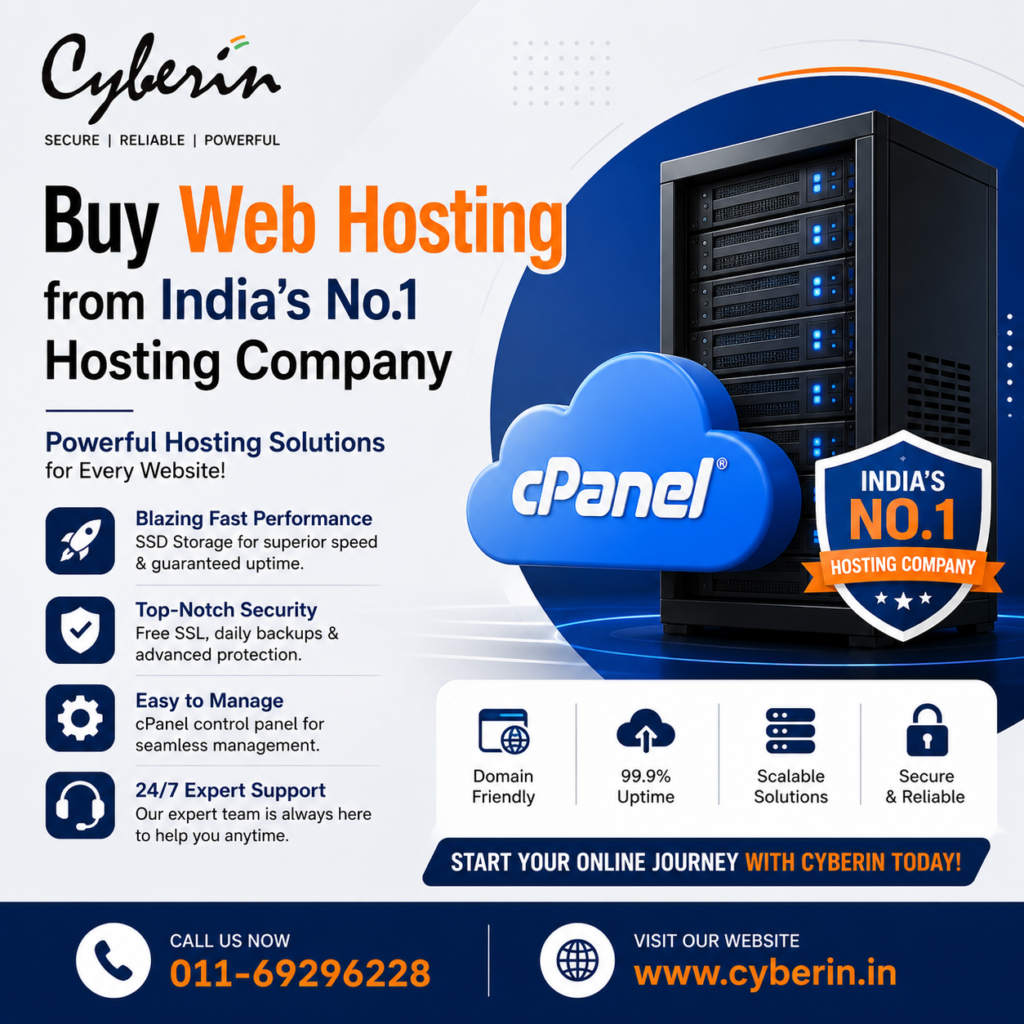 Why Cyberin Is India’s Trusted Choice for Fast, Secure, and Affordable cPanel Web Hosting