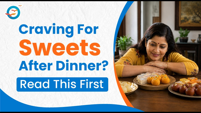 Why Do You Crave Sugar After Eating Dinner? Causes and Solutions