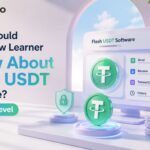 What Should Every New Learner Know About Flash USDT Software? Beginner Level