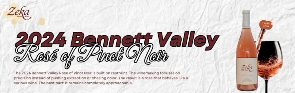 2024 Bennett Valley Rosé of Pinot Noir: Bright, Balanced, and Beautifully Crafted