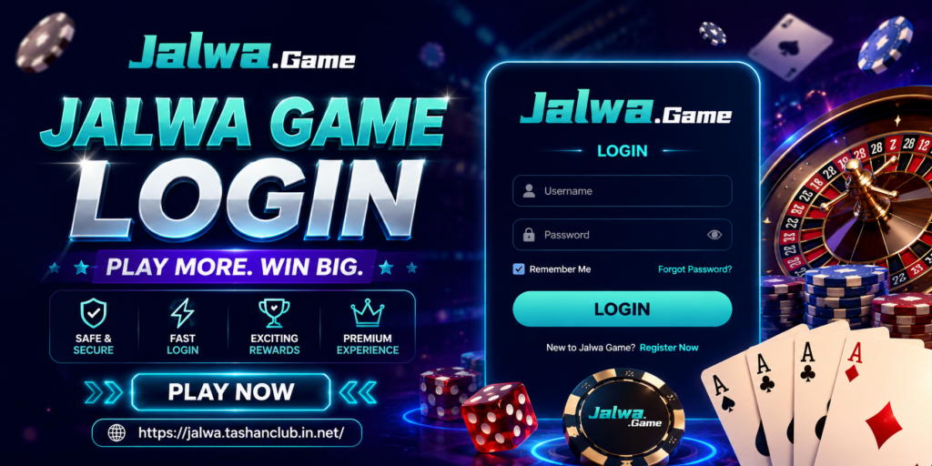 Jalwa Game Login – Access Your Account Anytime, Anywhere