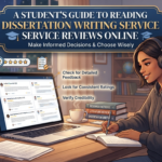 A Student’s Guide to Reading Dissertation Writing Service Reviews Online