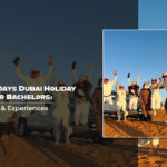 4 Nights 5 Days Dubai Holiday Package for Bachelors: Best Itinerary & Experiences