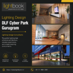 Lighting Design at DLF Cyber Park Gurugram: How Expert Commercial Lighting Transforms a Workspace