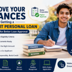 How to Improve Your Chances of Getting a Student Personal Loan