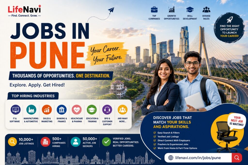 Jobs in Pune | Latest Job Vacancies & Career Opportunities on LifeNavi