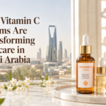 How Vitamin C Serums Are Transforming Skincare in Saudi Arabia