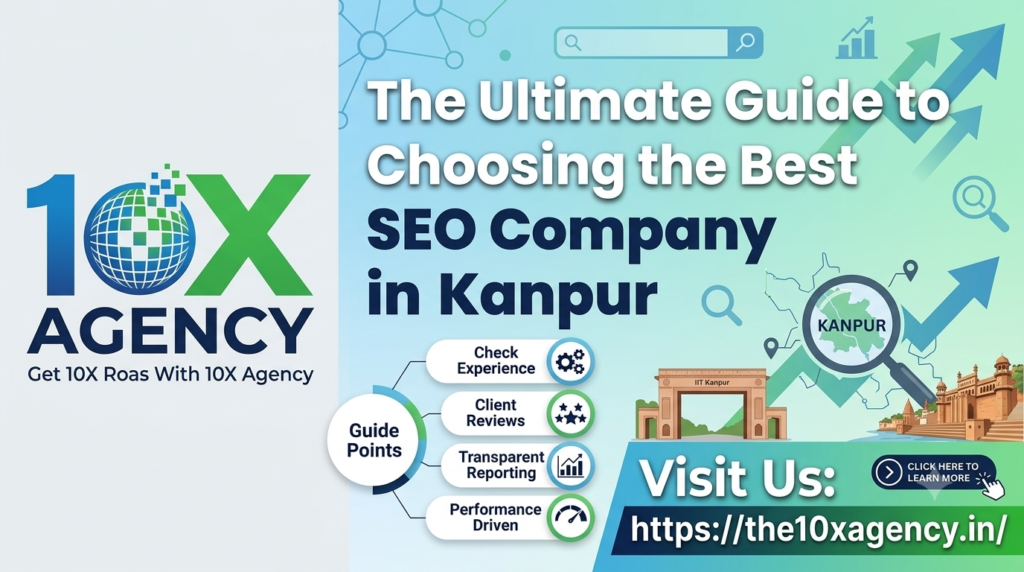 The Ultimate Guide to Choosing the Best SEO Company in Kanpur