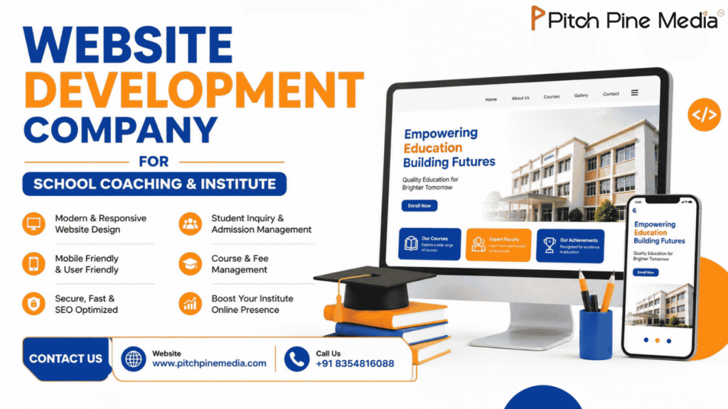 School Website Development Company for Better Admissions and Visibility