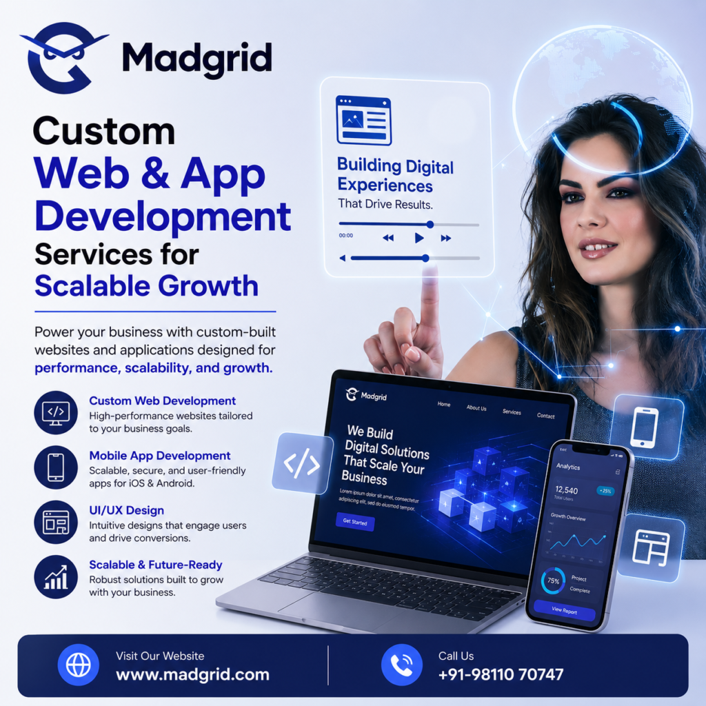 Scalable Web & App Development Solutions Built for Long-Term Business Growth – Madgrid