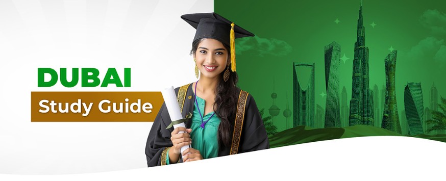 Study in Dubai: A Detailed Guide for International Students
