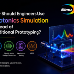 Why Should Engineers Use Photonics Simulation Instead of Traditional Prototyping?