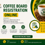 Coffee Board RCMC: Complete Guide for Coffee Exporters in India