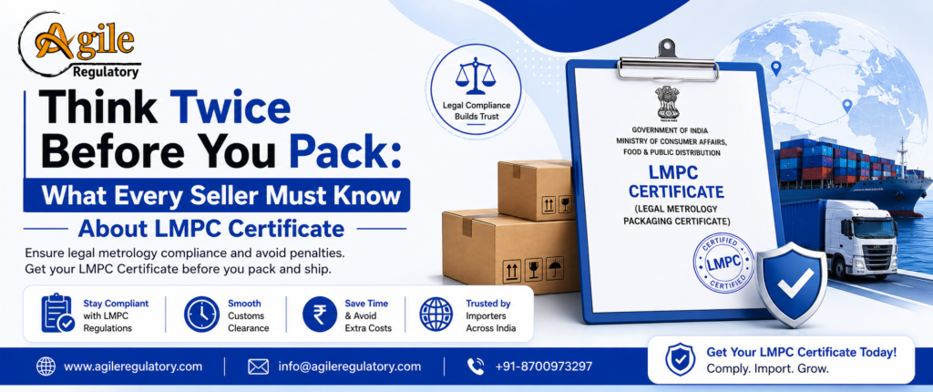 Think Twice Before You Pack: What Every Seller Must Know About LMPC Certificate