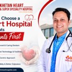 How to Choose a Heart Hospital That Puts Patients First