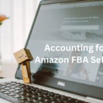Accounting for Amazon Businesses: Best Practices to Maximize Profits