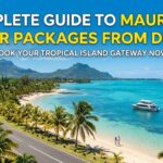 Complete Guide to Mauritius Tour Packages From Delhi
