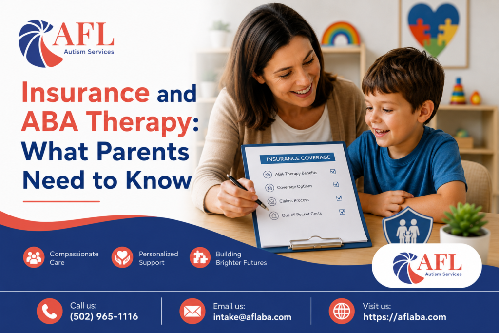 Insurance and ABA Therapy: What Parents Need to Know